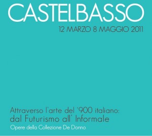 ‘Dal Futurismo all’Informale’ in Castelbasso